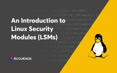 An Introduction to Linux Security Modules (LSMs)
