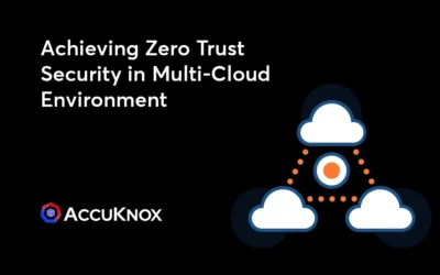 Achieving Zero Trust Cloud Security – securing multi-cloud environments